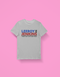Leeroy Jenkins 2020 Tee