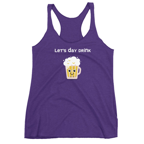 Let's Day Drink Racerback Tank
