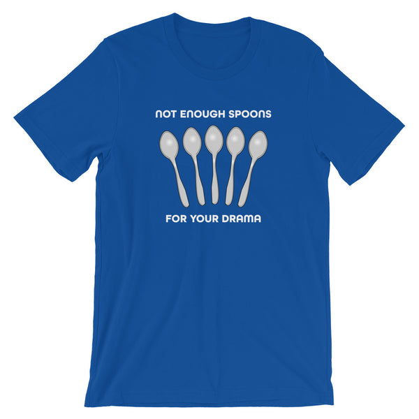 Not Enough Spoons Tee