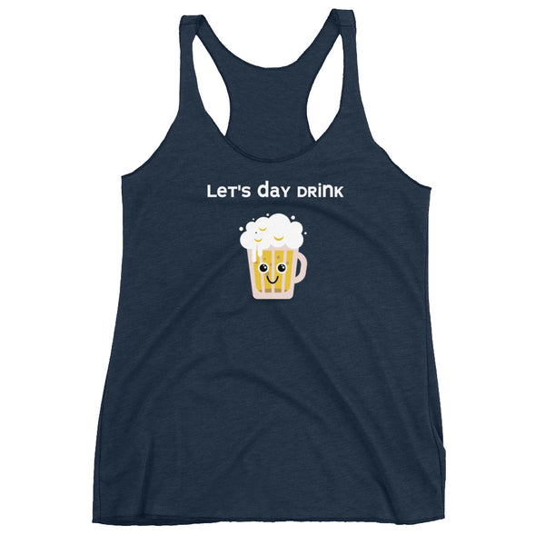 Let's Day Drink Racerback Tank