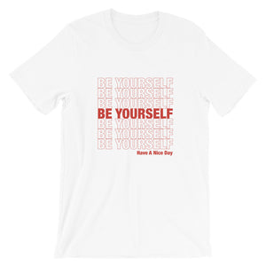 Be Yourself Tee