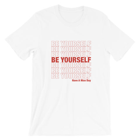 Be Yourself Tee