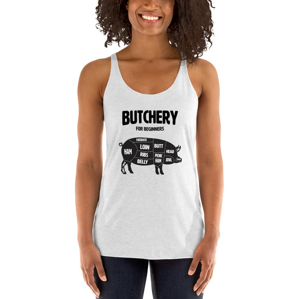 Butchery for Beginners Racerback Tank