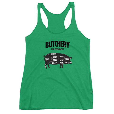 Butchery for Beginners Racerback Tank