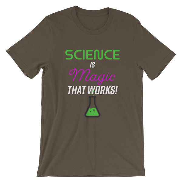 Science is Magic That Works Tee