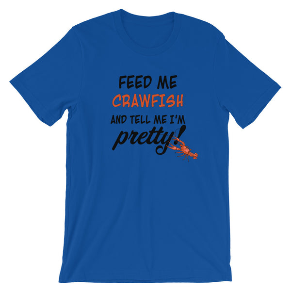 Tell Me I'm Pretty Crawfish Tee