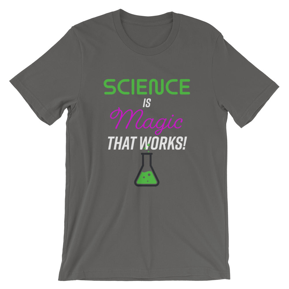 Science is Magic That Works Tee