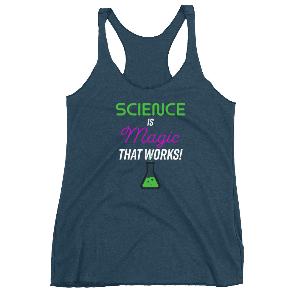 Science is Magic That Works Racerback Tank