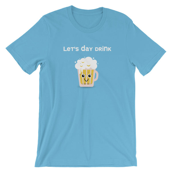 Let's Day Drink Tee