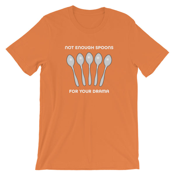 Not Enough Spoons Tee