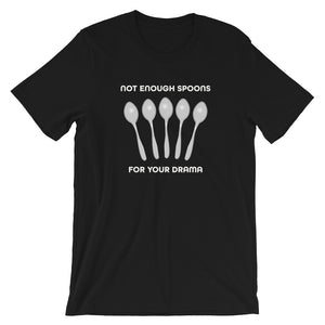 Not Enough Spoons Tee